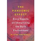 The Pandemic Effect