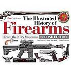The Illustrated History of Firearms, 2nd Edition