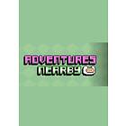 Adventures Nearby (PC)