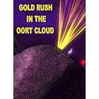 Gold Rush In The Oort Cloud (PC)