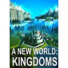 A New World: Kingdoms (PC)