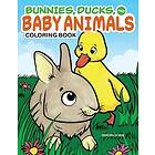 Coloring Book Bunnies, Ducks and Baby Animals