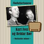 Kurt Foss & Reidar Bøe - Radiofantomene Musikalske Minner CD