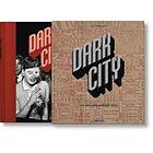 Jim Heimann: Dark City The Real Los Angeles Noir