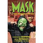 Christopher Cantwell, Patric Reynolds, Lee Loughridge: The Mask: I Pledge Allegiance To Mask