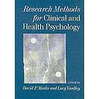 David F Marks: Research Methods for Clinical and Health Psychology