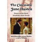 David Monaghan, Ariane Hudelet, John Wiltshire: The Cinematic Jane Austen