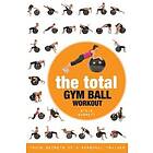 Steve Barrett: The Total Gym Ball Workout