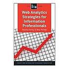 Tabatha Farney, Nina McHale: Web Analytics Strategies for Information Professionals