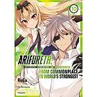 Ryo Shirakome: Arifureta: From Commonplace to World's Strongest (Manga) Vol. 10