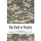 Don Vandergriff: The Path to Victory: America's Army and the Revolution in Human Affairs