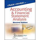 M Feldman: Crash Course in Accounting and Financial Statement Analysis 2e