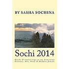 Sasha Sochina: Sochi 2014: Guide and travel tips to my hometown Culture, Art, Food Hidden Jewels