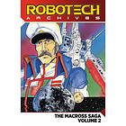 Carl Macek, Jack Herman: Robotech Archives: Macross Saga Volume 2