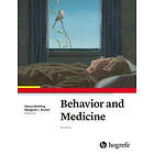 Danny Wedding, Margaret L Stuber: Behavior and Medicine