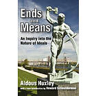 Aldous Huxley: Ends and Means