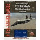 United States Air Force: McDonnell Douglas F-15E Strike Eagle Pilot's Flight Operating Instructions