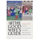 : The Good Wife's Guide (Le Menagier de Paris)