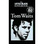 Tom Waits: The Little Black Songbook