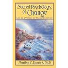 Marilyn C Barrick: Sacred Psychology of Change