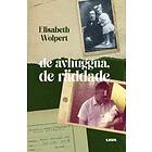 Elisabeth Wolpert: de avhuggna, räddade