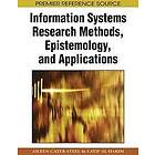 Aileen Cater-Steel, Latif Al-Hakim: Information Systems Research Methods, Epistemology, and Applications