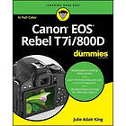 JA King: Canon EOS Rebel T7i/800D For Dummies