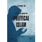 Bill Warner: A Self-Study Course on Political Islam, Level 2