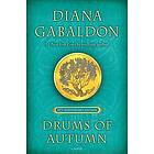 Diana Gabaldon: Drums Of Autumn (25Th Anniversary Edition)