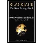 Fasttrackblackjack Com: Blackjack: The Basic Strategy Book 1001 Problems and Drills