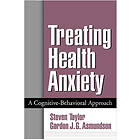 Steven Taylor, Gordon J G Asmundson: Treating Health Anxiety