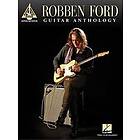 Robben Ford: Robben Ford Guitar Anthology