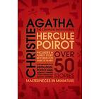 Agatha Christie: Hercule Poirot: the Complete Short Stories