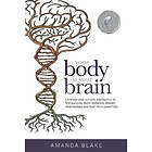 Amanda Blake: Your Body is Brain