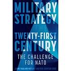 Janne Haaland Matlary, Rob Johnson: Military Strategy in the 21st Century