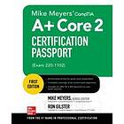 Mike Meyers: Mike Meyers' CompTIA A+ Core 2 Certification Passport (Exam 220-1102)