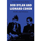 Professor David Boucher, Lucy Boucher: Bob Dylan and Leonard Cohen
