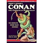 Robert E Howard, Finn J D John: Robert E. Howard's Conan the Cimmerian Barbarian