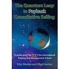 Tony Stocker, Nigel Lawton: The Quantum Leap to Payback Consultative Selling