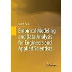 Scott A Pardo: Empirical Modeling and Data Analysis for Engineers Applied Scientists