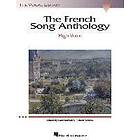 Richard Walters, Carol Kimball, Hal Leonard Corp: The French Song Anthology: Vocal Library High Voice