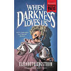Elizabeth Engstrom: When Darkness Loves Us (Paperbacks from Hell)