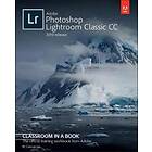 Rafael Concepcion: Adobe Photoshop Lightroom Classic CC Classroom in a Book (2019 Release)