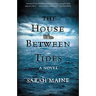 Sarah Maine: The House Between Tides