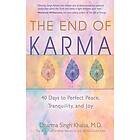 Dharma Singh Khalsa: The End of Karma