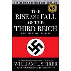 William L Shirer: Rise & Fall Of The Third Reich