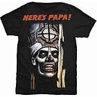 Ghost: Unisex T-Shirt/Here's Papa