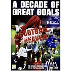 A Decade Of Great Goals DVD