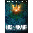 Leicester City FC Kings Of The Midlands DVD
