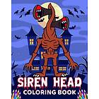 Siren Head Coloring Book: Kids and adult coloring book who loves head, 68 unique pages (gift for head lover)